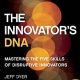 The Innovator's DNA