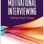 Motivational Interviewing: Helping People Change