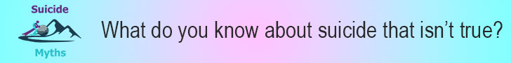 What do you know about suicide that isn't true?
