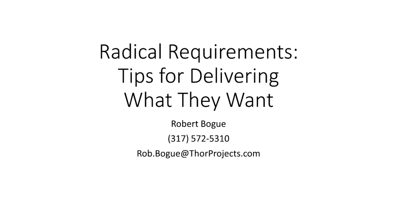 Radical Requirements - Tips for Delivering What They Want