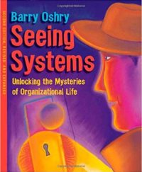 SeeingSystems-UnlockingTheMysteriesOfOrganizationalLife