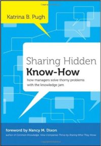 Sharing Hidden Know-How